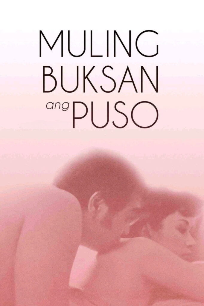 فيلم Muling Buksan Ang Puso مشاهدة اون لاين بجودة عالية