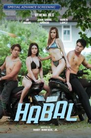 فيلم Habal 2025 للكبارفقط