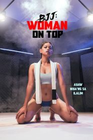 فيلم BJJ: Woman on Top مترجم للكبار فقط