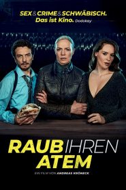 فيلم Raub ihren Atem مترجم للكبار فقط