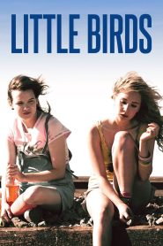فيلم Little Birds مترجم للكبار فقط