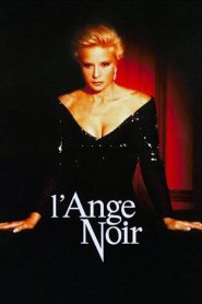 فيلم L’Ange noir مترجم للكبار فقط