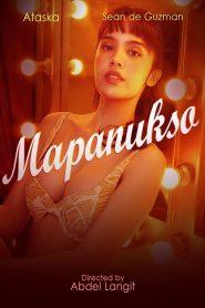 فيلم Mapanukso مترجم للكبار فقط
