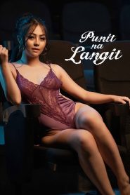 فيلم Punit na Langit مترجم للكبار فقط