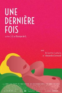 فيلم Une dernière fois مترجم للكبار فقط