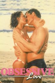 فيلم Obsessive Love مترجم للكبار فقط