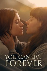 فيلم You Can Live Forever مترجم للكبار فقط