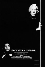فيلم Dance with a Stranger مترجم للكبار فقط