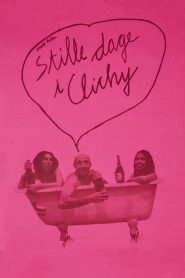 فيلم Stille dage i Clichy مترجم للكبار فقط