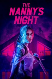 فيلم The Nanny’s Night مترجم للكبار فقط