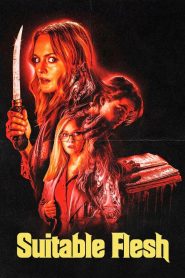 فيلم Suitable Flesh مترجم للكبار فقط