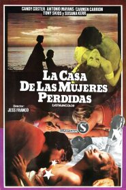 فيلم La casa de las mujeres perdidas مترجم