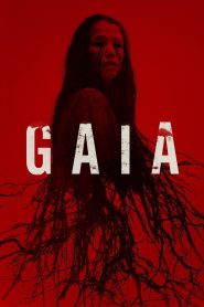فيلم Gaia مترجم للكبار فقط