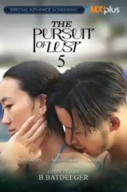 فيلم The Pursuit of Lust 5 مترجم للكبار فقط
