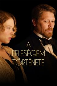 فيلم A feleségem története مترجم للكبار فقط