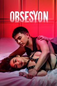 فيلم Obsesyon مترجم للكبار فقط