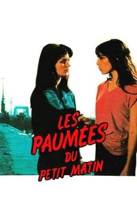 فيلم Les Paumées du petit matin مترجم للكبار فقط