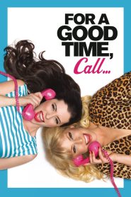فيلم For a Good Time Call مترجم للكبار فقط