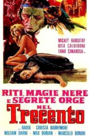 فيلم Riti, magie nere e segrete orge nel trecento مترجم لكبار فقط