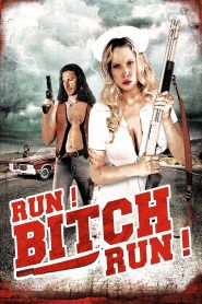 فيلم Run! Bitch Run! مترجم للكبار فقط