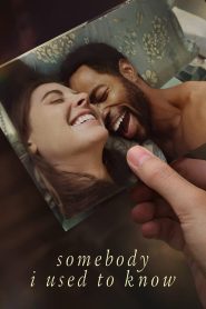 فيلم Somebody I Used to Know مترجم للكبار فقط