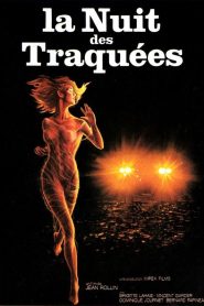 فيلم La Nuit des traquées مترجم للكبار فقط