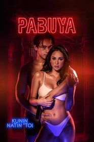 فيلم Pabuya مترجم للكبار فقط