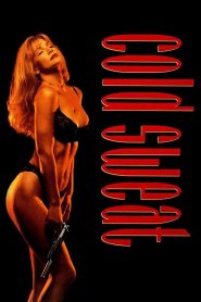 فيلم Cold Sweat مترجم للكبار فقط