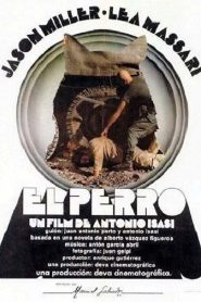 فيلم El Perro مترجم للكبار فقط