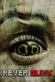 فيلم Never Blink مترجم