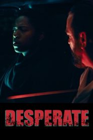 فيلم Desperate مترجم