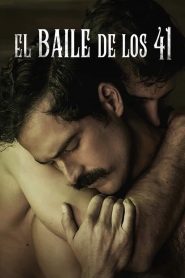 فيلم El baile de los 41 مترجم للكبار فقط