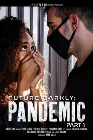 فيلم Future Darkly: Pandemic مترجم للكبار فقط