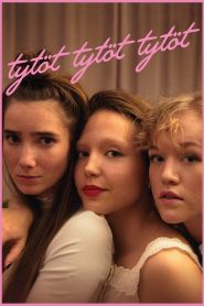 فيلم Tytöt tytöt tytöt مترجم للكبار فقط