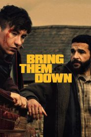 فيلم Bring Them Down مترجم