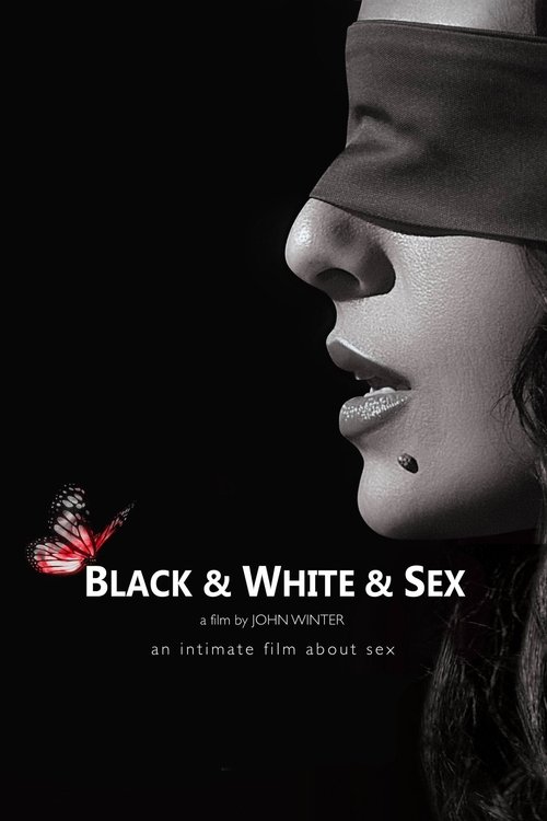 فيلم Black & White & Sex مترجم للكبار فقط