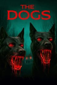 فيلم The Dogs مترجم