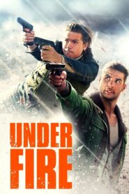 فيلم Under Fire مترجم