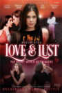 فيلم Love and Lust للكبار فقط