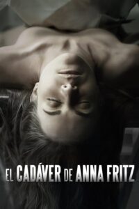 فيلم El cadáver de Anna Fritz مترجم للكبار فقط