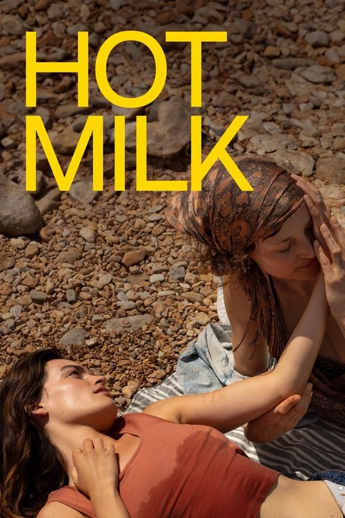 فيلم Hot Milk مترجم للكبار فقط