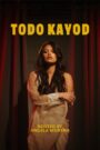 فيلم Todo Kayod للكبار فقط