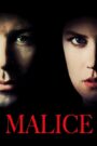 مشاهدة فيلم Malice مترجم للكبار فقط