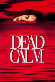 فيلم Dead Calm مترجم للكبار فقط
