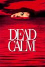 فيلم Dead Calm مترجم للكبار فقط