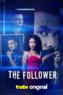 فيلم The Follower مترجم للكبار فقط