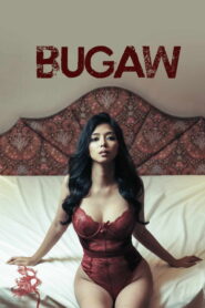 فيلم Bugaw مترجم للكبار فقط