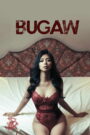 فيلم Bugaw مترجم للكبار فقط