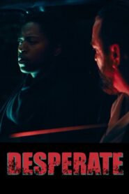فيلم Desperate مترجم