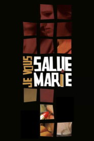 فيلم Je vous salue Marie مترجم للكبار فقط